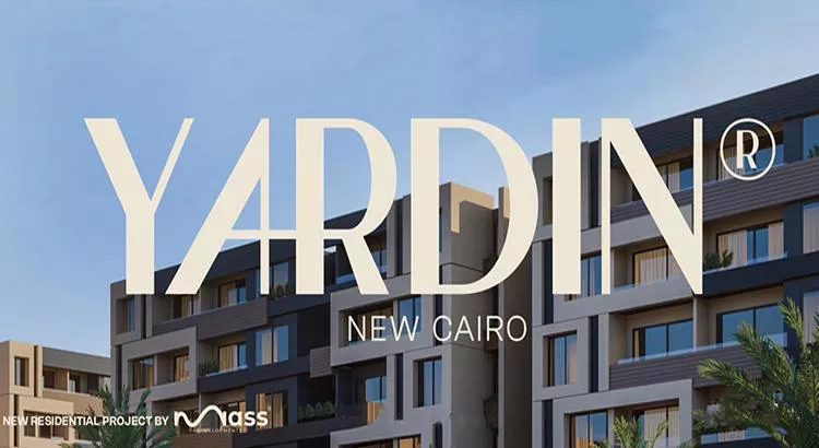 Yardin New Cairo Compound 2026 | Prices & Payment Plans